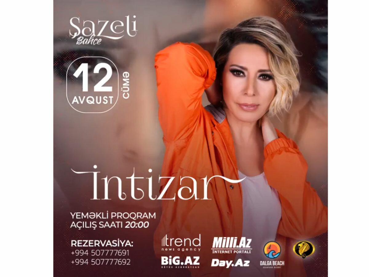 Türkiyə ulduzu İntizar "Şazeli Bahçe" festivalı çərçivəsində konsertlə çıxış edəcək