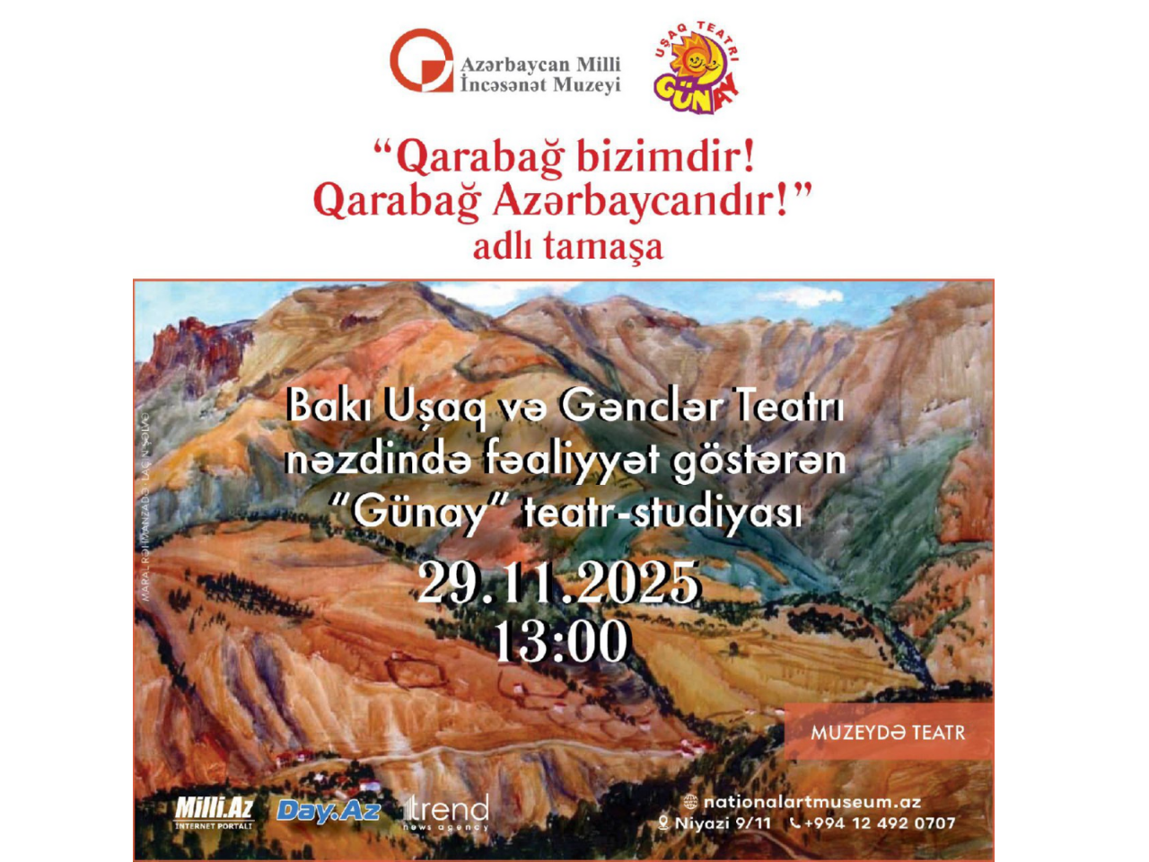 “Günay” teatrstudiyasının "Qarabağ bizimdir! Qarabağ Azərbaycandır!" adlı tamaşası nümayiş olunacaq