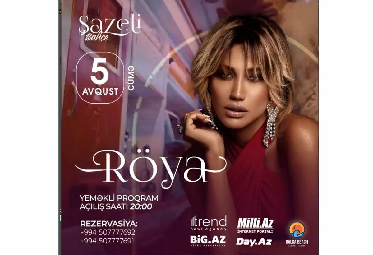 Röya Ayxan "Şazeli Bahçe" Festival çərçıvəsində konsert ilə