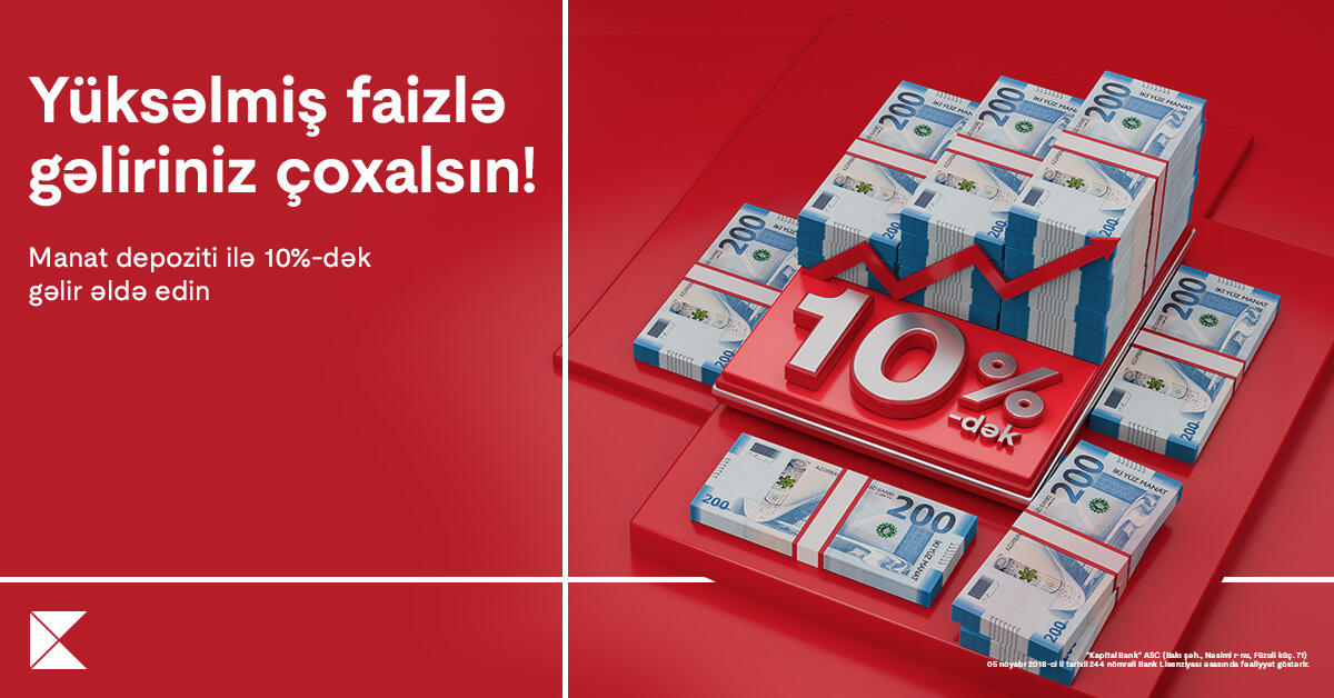 Kapital Bank depozit faizlərini 10%ə qaldırdı