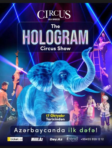 Hologram Show Circus Sea Breezedə!