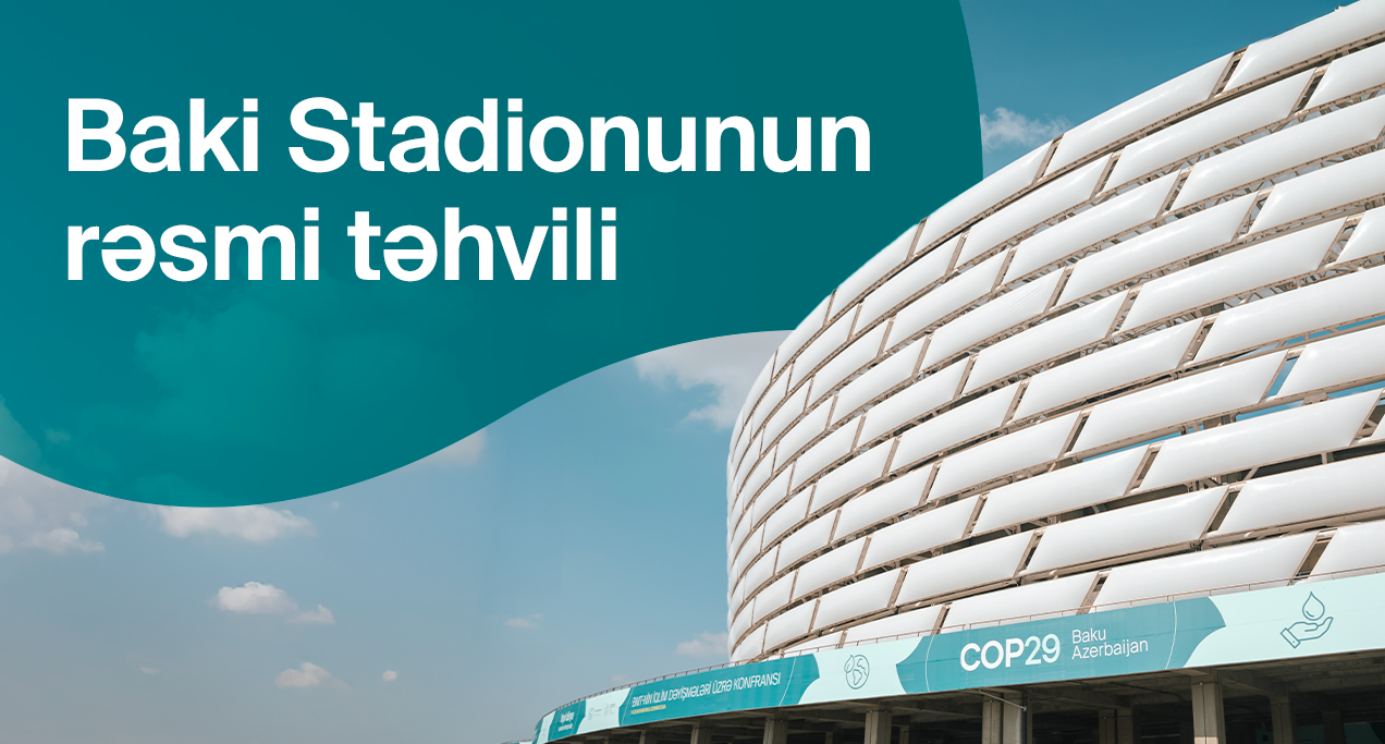 COP29 tədbir məkanı Bakı Olimpiya Stadionu təhvil verilib 