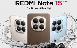 &ldquo;Xiaomi&rdquo; brendi &ldquo;REDMI Note 15&rdquo; seriyasını təqdim edir: &ldquo;REDMI Titan Durability&rdquo; etibarlılığı və flaqman imkanları 