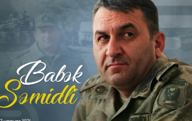 Şəhid polkovnik Babək Səmidlinin doğum günüdür