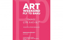 Art Weekend zamanı  “Dəniz, çox sağ ol!  təqdim ediləcək  VİDEO