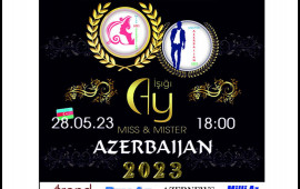 "Miss & Mister Azerbaijan 2023" Milli Gözəllik müsabiqəsinin final gecəsi baş tutacaq