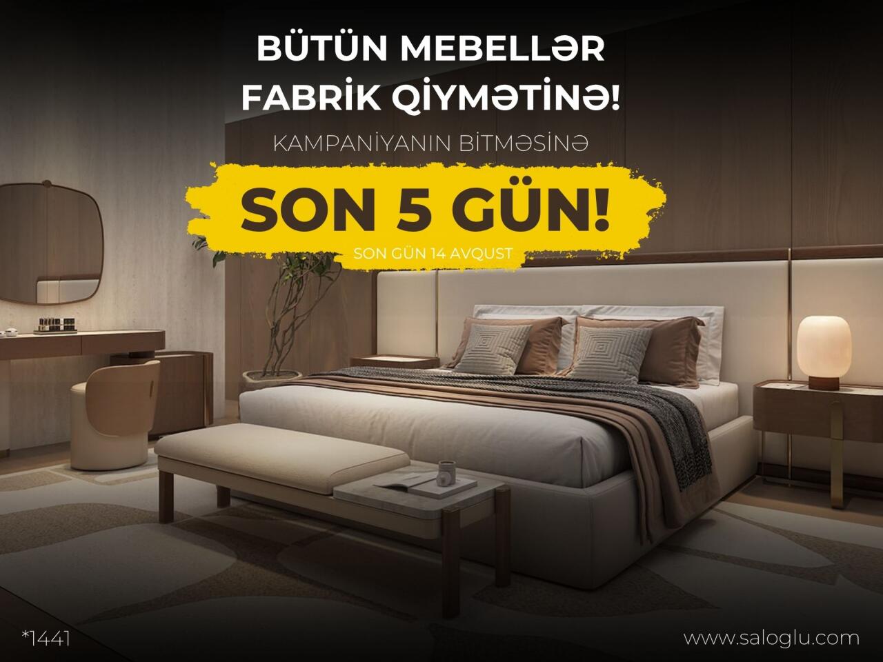SALOĞLUda Fabrik Qiymətinə Kampaniyasının Son