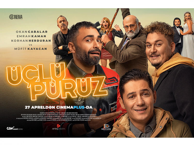 “CinemaPlus”da “Üçlü pürüz” Türk komediyasının nümayişı başlayır