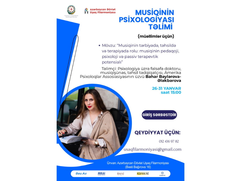 Azərbaycan D&ouml;vlət Uşaq Filarmoniyası ilk dəfə olaraq musiqi psixologiyası &uuml;zrə təlimlərə start verir!