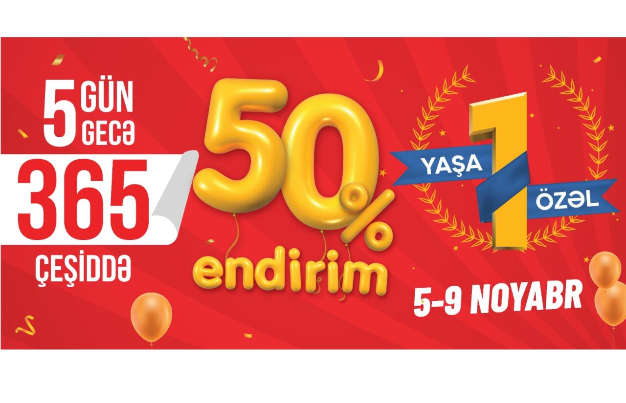 5 Gün 5 Gecə 365 məhsulda tam 50% endirim olacaq