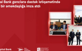 Kapital Bank və Milli Aviasiya Akademiyası arasında əməkdaşlıq memorandumu imzalanıb
