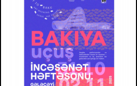 “Bakıya Uçuş. İncəsənət Həftəsonu: Gələcəyi İNDİ Duy” incəsənət festivalının rəsmi saytında qeydiyyat başladı!