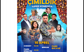 Park Cinemada Özbəkistan ulduzları ilə konsert və Qala Gecəsi keçiriləcək