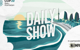 COP29 “Daily Show” televiziya proqramına start verir