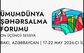 WUF13 &ccedil;ər&ccedil;ivəsində ke&ccedil;iriləcək tərəfdaş tədbirlərinə qeydiyyat m&uuml;ddəti uzadıldı